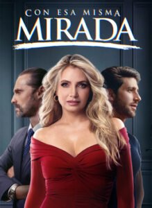 Con Esa Misma Mirada Temporada 3